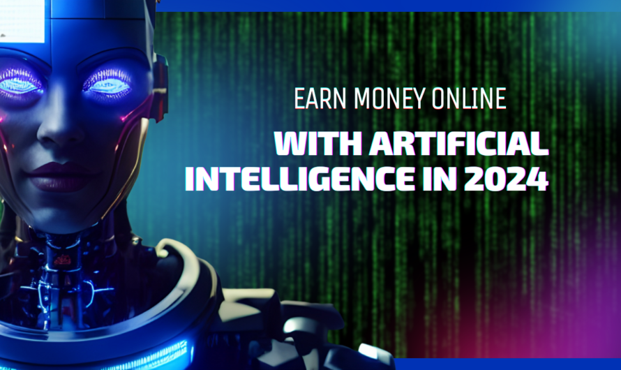 make money online with artificial intelligence in 2024